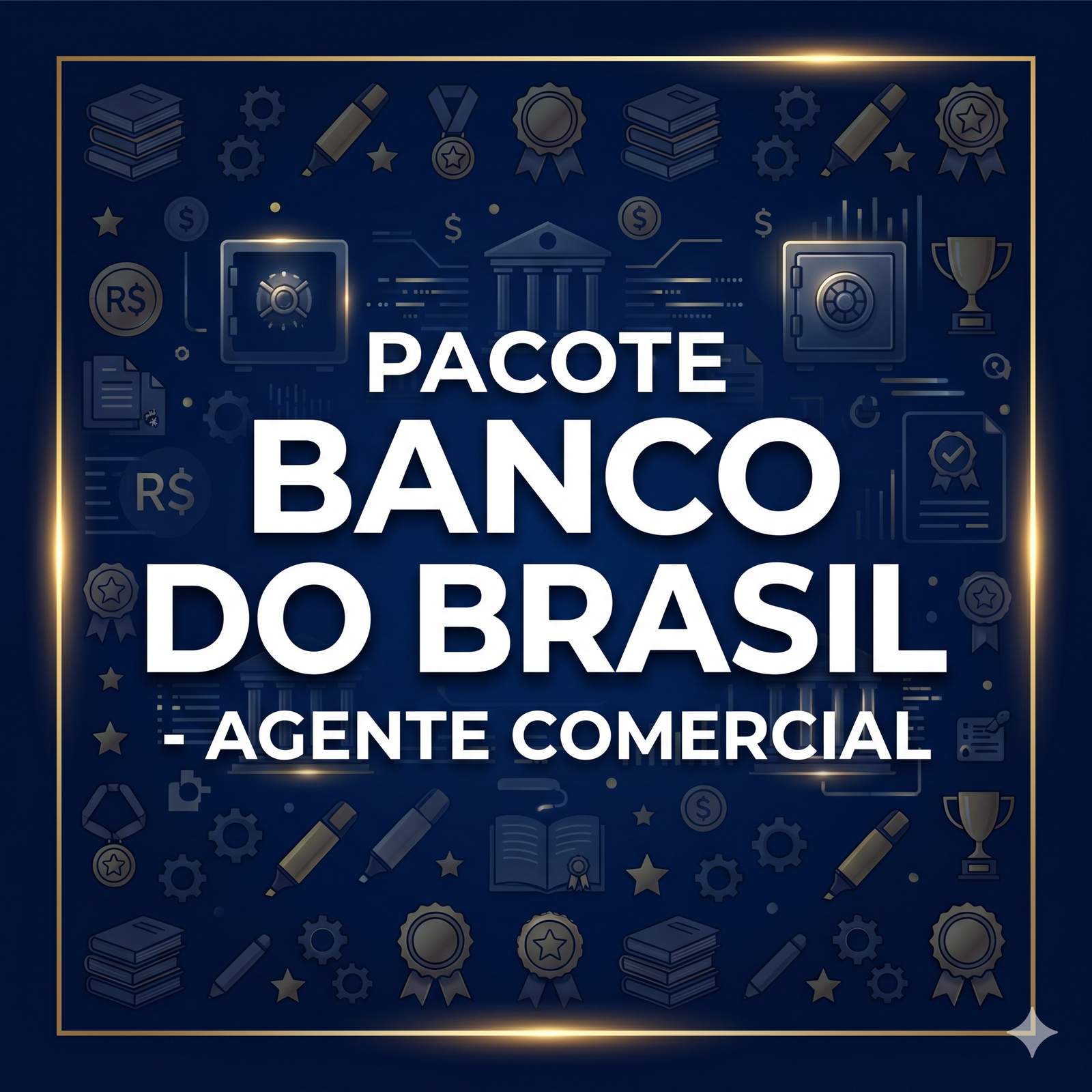 Pacote Completo Banco do Brasil — Agente Comercial
